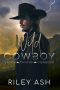 [Storm Canyon Cowboys 03] • Wild Cowboy